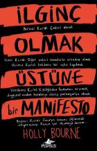 İlginç Olmak Üstüne Bir Manifesto