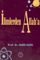 İlimlerden Allah’a