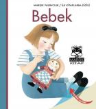 İlk Kitaplarım Dizisi-09: Bebek