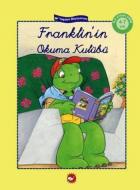 İlk Kitaplarım Serisi: Franklin'in Okuma Kulübü El Yazılı