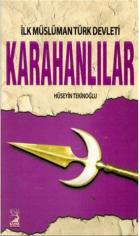 İlk Müslüman Türk Devleti Karahanlılıar