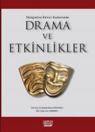 İlk Öğretim Birinci Kademede Drama ve Etkinlikler