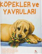 İlk Sorular ve Cevaplarla Köpekler ve Yavruları