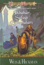 İlkbahar Şafağı Ejderhaları Ejderha Mızrağı 3. Kitap