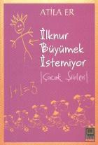 İlknur Büyümek İstemiyor