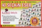 İlköğretim İçin 40 Seçkin Eser (100 Temel Eser)