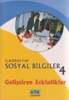 İlköğretim Sosyal Bilgiler 4 - Geliştiren Etkinlikler