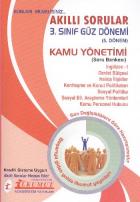 İlkumut Akıllı Sorular 3. Sınıf Güz Dönemi 5. Dönem Kamu Yönetimi Soru Bankası