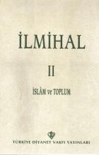 İlmihal-II: İslam ve Toplum (Ciltli)