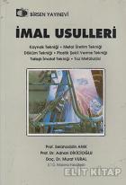 İmal Usulleri