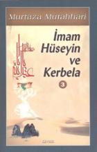 İmam Hüseyin ve Kerbela Cilt: 3