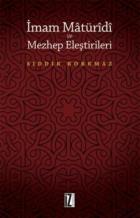 İmam Matüridi ve Mezhep Eleştirileri