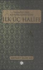 İmamiye Şiası Kaynaklarına Göre İlk Üç Halife