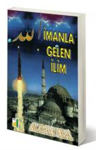 İmanla Gelen İlim-I