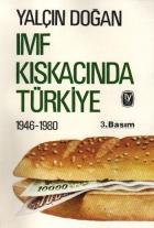 IMF Kıskacında Türkiye (1946-1980)