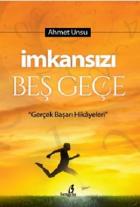 İmkansızı Beş Geçe