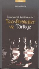 İmparatorluk Politikalarında Teo-Stratejiler ve Türkiye