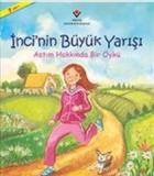 İncinin Büyük Yarışı-Astım Hakkında Bir Öykü