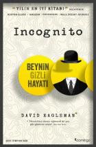 Incognito Beynin Gizli Hayatı