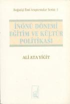 İnönü Dönemi Eğitim ve Kültür Politikası