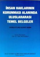 İnsan Haklarının Korunması Alanında Temel Belgeler