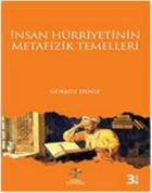 İnsan Hürriyeti'nin Metafizik Temelleri