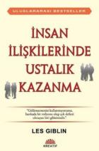 İnsan İlişkilerinde Ustalık Kazanma