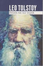 İnsan Ne İle Yaşar