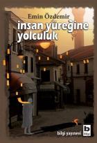 İnsan Yüreğine Yolculuk