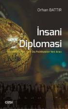 İnsani Diplomasi-Teoriden Pratiğe Türk Dış Politikasının Yeni Aracı