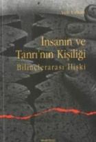 İnsanın ve Tanrının Kişiliği Bilinçlerarası İlişki