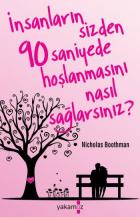 İnsanların Sizden 90 Saniyede Hoşlanmasını Nasıl Sağlarsınız