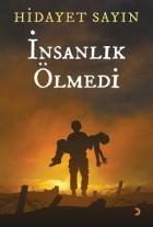 İnsanlık Ölmedi