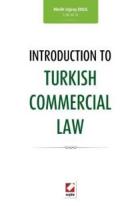 Introduction To Turkish Commercial Law