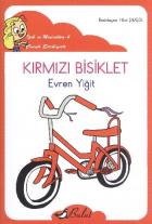 İpek ve Maceraları-4 Kırmızı Bisiklet