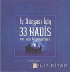İş Dünyası İçin 33 Hadis ve Açıklamaları