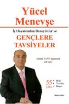 İş Hayatımdan Deneyimler ve Gençlere Tavsiyeler