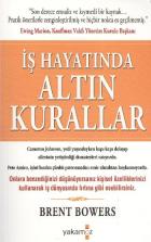 İş Hayatında Altın Kurallar