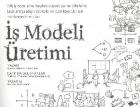 İş Modeli Üretimi