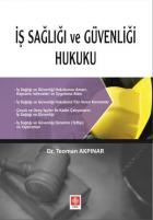 İş Sağlığı ve Güvenliği Hukuku