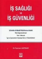 İş Sağlığı ve İş Güvenliği