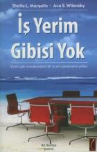 İş Yerim Gibisi Yok