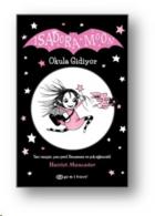 Isadora Moon Okula Gidiyor