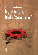 İşçi Filmleri  Öteki Sinemalar