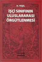 İşçi Sınıfının Uluslararası Örgütlenmesi