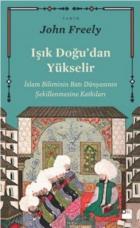 Işık Doğudan Yükselir