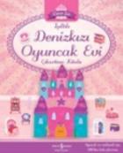 Işıltılı Denizkızı Oyuncak Evi Çıkartma Kitabı