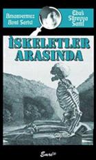 İskeletler Arasında