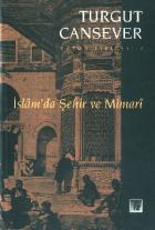 İslam’da Şehir ve Mimari Bütün Eserleri 2