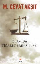 İslam’da Ticaret Prensipleri
